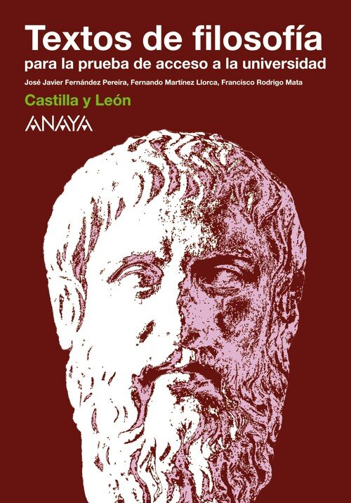 TEXTOS DE FILOSOFIA PARA LA PRUEBA DE ACCESO A LA UNIVERSIDA