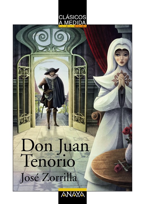 DON JUAN TENORIO (CLASICOS A MEDIDA)