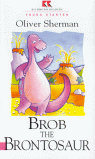 BROB THE BRONTOSAUR
