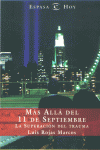 MAS ALLA DEL 11 DE SEPTIEMBRE-ESPASA HOY