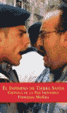 INFIERNO EN TIERRA SANTA,EL