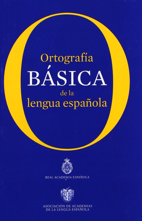 ORTOGRAFIA BASICA DE LA LENGUA ESPA�OLA