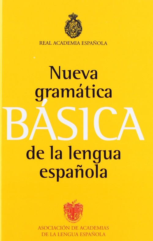 NUEVA GRAMATICA DE LA LENGUA ESPA�OLA: