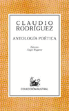 ANTOLOGIA POETICA-CLAUDIO RODRIGUEZ