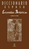 DICC.ESPASA LEYENDAS ARTURICAS