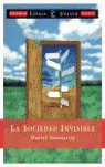 SOCIEDAD INVISIBLE,LA
