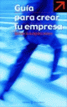 GUIA PARA CREAR TU EMPRESA