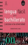 LENGUA FACIL PARA BACHILLERATO