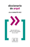 DICCIONARIO DE ARGOT,ACTUALIZADO
