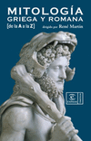 MITOLOGIA GRIEGA Y ROMANA DE LA A A LA Z