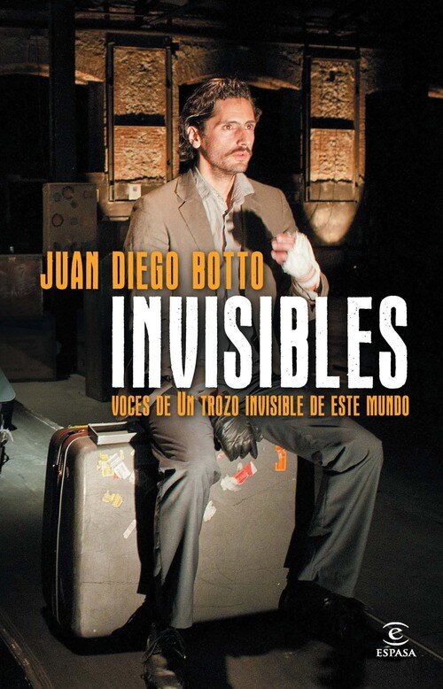 INVISIBLES(VOCES DE UN TROZO INVISIBLE DE ESTE MUNDO)