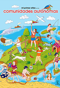 MI PRIMER ATLAS DE LAS AUTONOMIAS