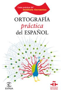 ORTOGRAFIA PRACTICA DEL ESPA�OL