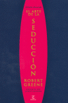 ARTE DE LA SEDUCCION, EL