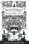 MISTERIO DE WRAXFORD HALL