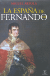 ESPA�A DE FERNANDO VII,LA