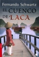 CUENCO DE LACA, EL