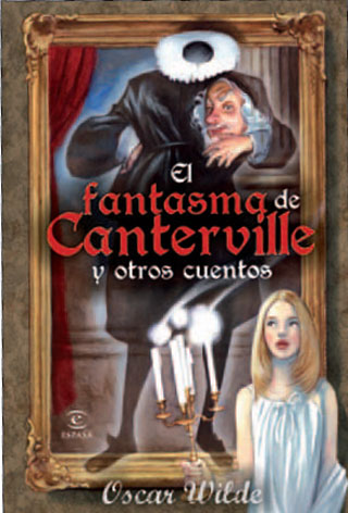 FANTASMA DE CANTERVILLE Y OTROS CUENTOS,EL