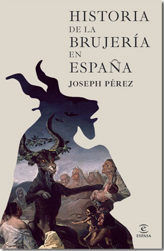 HISTORIA DE LA BRUJERIA EN ESPA�A