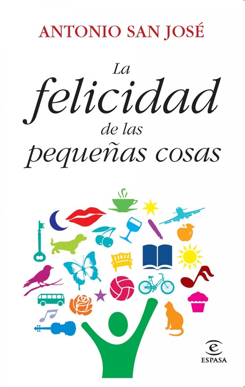 FELICIDAD DE LAS PEQUE�AS COSAS,LA