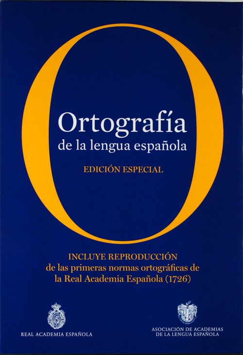 ORTOGRAFIA DE LA LENGUA ESPA�OLA.EDICION DE LUJO