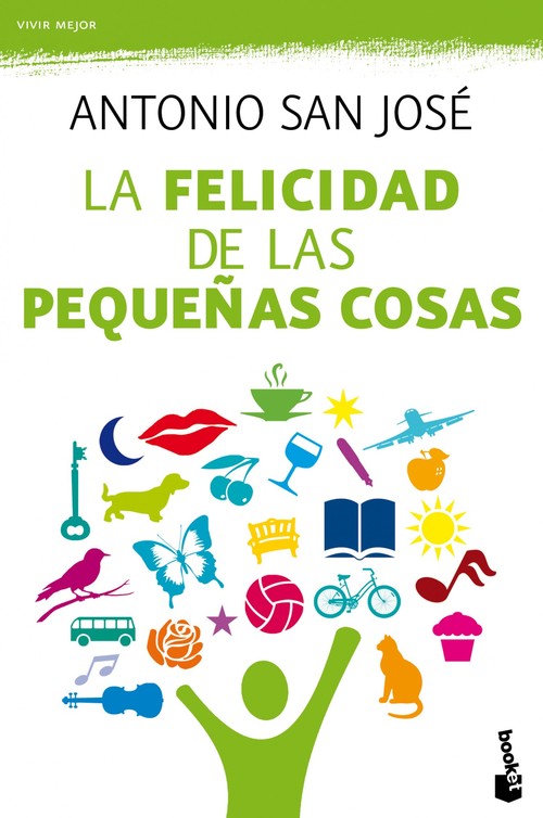 FELICIDAD DE LAS PEQUE�AS COSAS, LA
