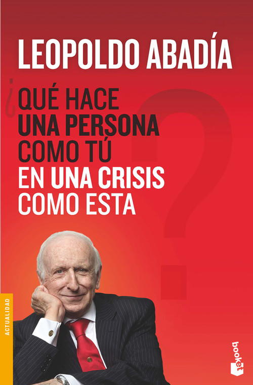 QUE HACE UNA PERSONA COMO TU EN UNA CRISIS COMO ESTA?