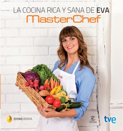 COCINA RICA Y SANA DE EVA,LA-MASTERCHEF