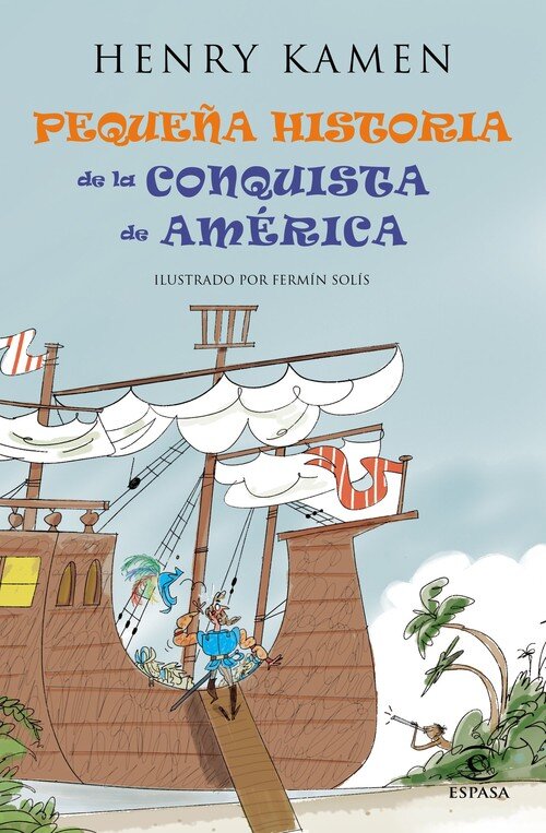 PEQUE�A HISTORIA CONQUISTA DE AMERICA