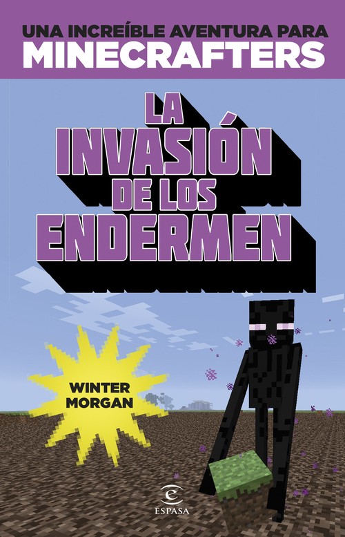 MINECRAFT. LA INVASION DE LOS ENDERMEN