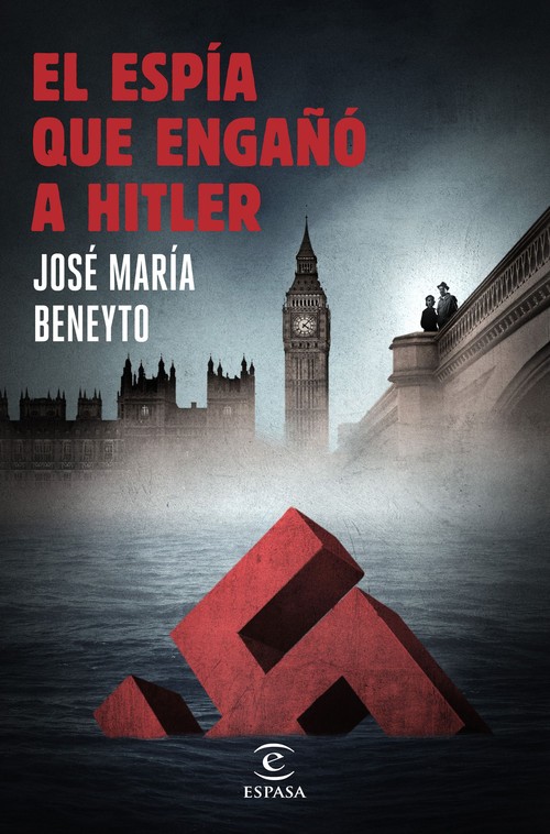 ESPIA QUE ENGA�O A HITLER, EL