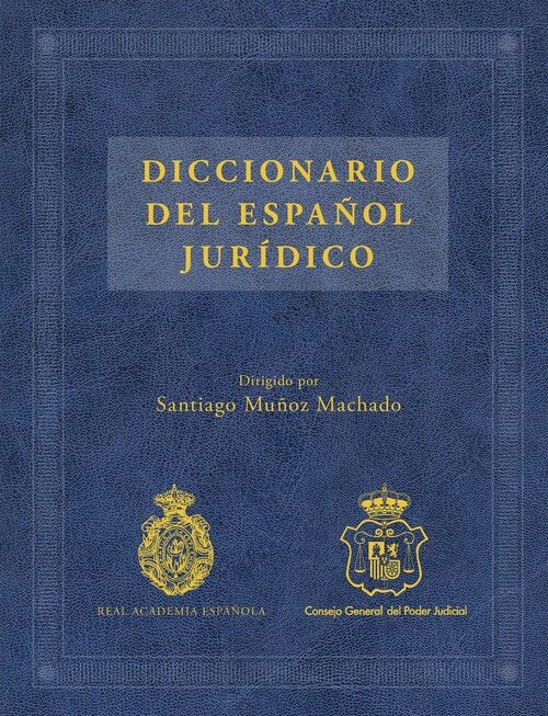 DICCIONARIO DEL ESPA�OL JURIDICO