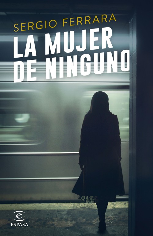 MUJER DE NINGUNO, LA