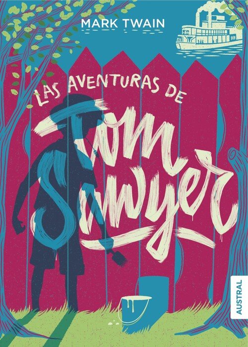 AVENTURAS DE TOM SAWYER, LAS