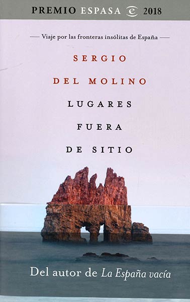 LUGARES FUERA DE SITIO (PREMIO ESPASA 2018)