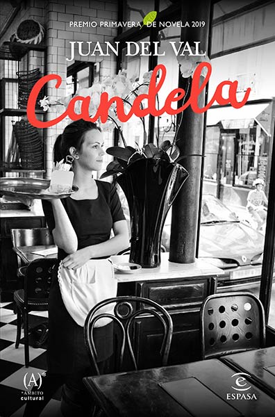 CANDELA (PREMIO PRIMAVERA DE NOVELA 2019)