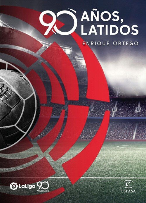 LALIGA 90 A�OS, 90 LATIDOS