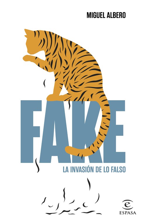 FAKE:LA INVASION DE LO FALSO