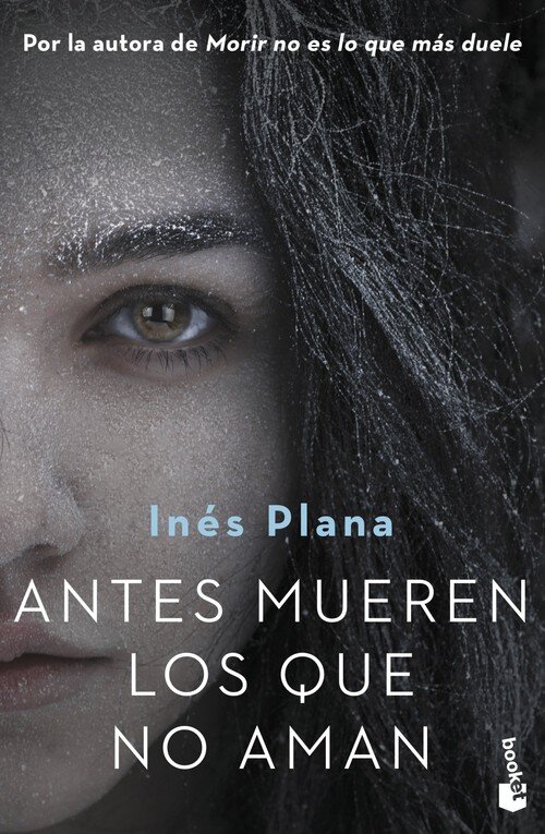 ANTES MUEREN LOS QUE NO AMAN