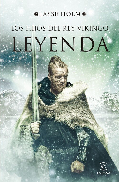 HIJOS DEL REY VIKINGO. LEYENDA