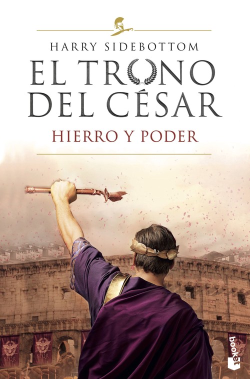 TRONO DEL CESAR. HIERRO Y PODER, EL