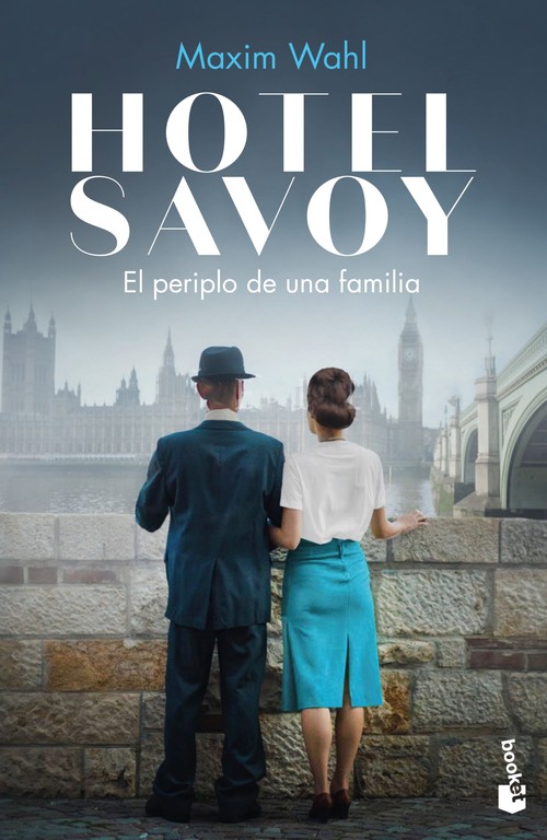HOTEL SAVOY. EL DESTINO DE UNA FAMILIA
