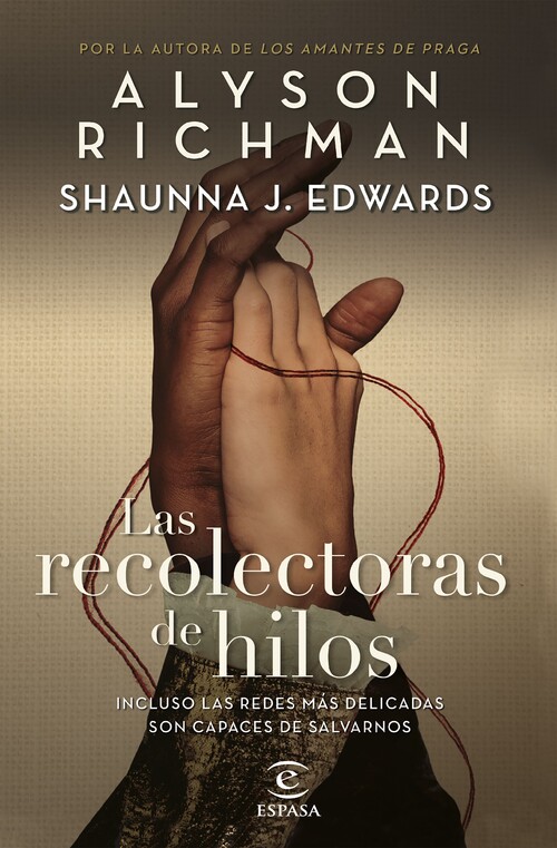 RECOLECTORAS DE HILOS, LAS