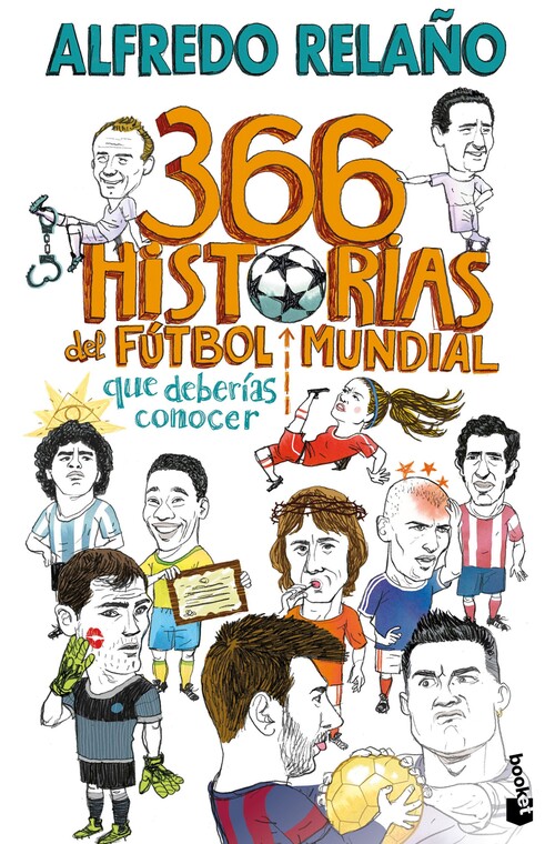 366 HISTORIAS DEL FUTBOL MUNDIAL QUE DEBERIAS CONOCER