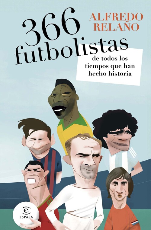 366 HISTORIAS DEL FUTBOL MUNDIAL QUE DEBERIAS CONOCER