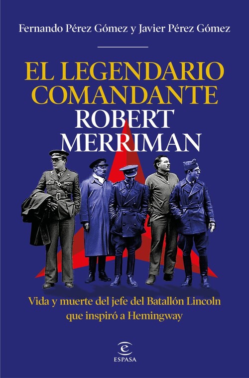 LEGENDARIO COMANDANTE ROBERT MERRIMAN, EL
