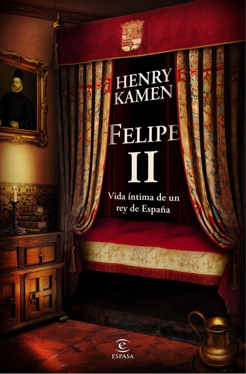 FELIPE II. VIDA INTIMA DE UN REY DE ESPA�A