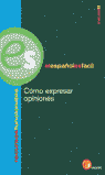 COMO EXPRESAR OPINIONES-INICIAL B