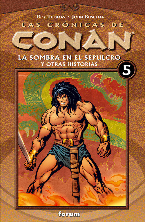 CRONICAS DE CONAN N� 05/34, LAS