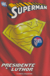 SUPERMAN PRESIDENTE LUTHOR